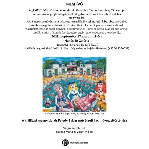 Meghívó „Galambos85” kiállításra