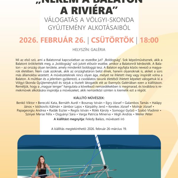 Nekem a Balaton a Riviera… Kiállítás az óbudai Esernyős Galériában