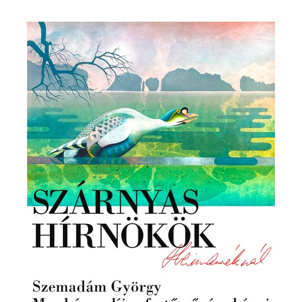 „Szárnyas hirnök” Heimannéknál